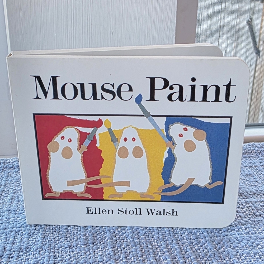 Mouse Paint Board Book by Ellen Stoll Walsh